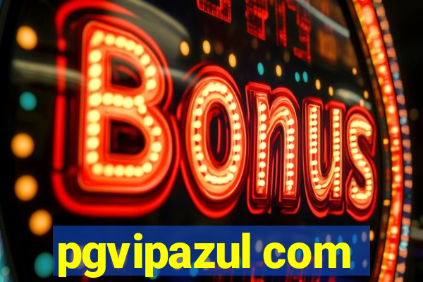 pgvipazul com